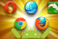 6 Browser Android Terbaik dan Terpopuler, Apakah Salah Satunya Anda Gunakan?
